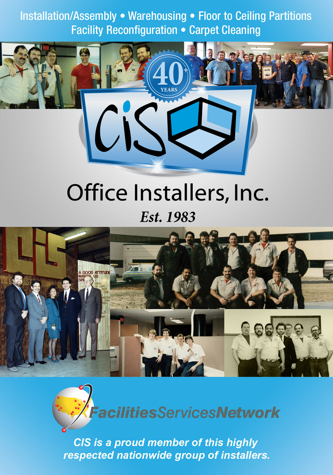 CIS Office Installer celebrate 40 years This is collage of the team at CIS Office Installers and speaking to their 40 year celebration